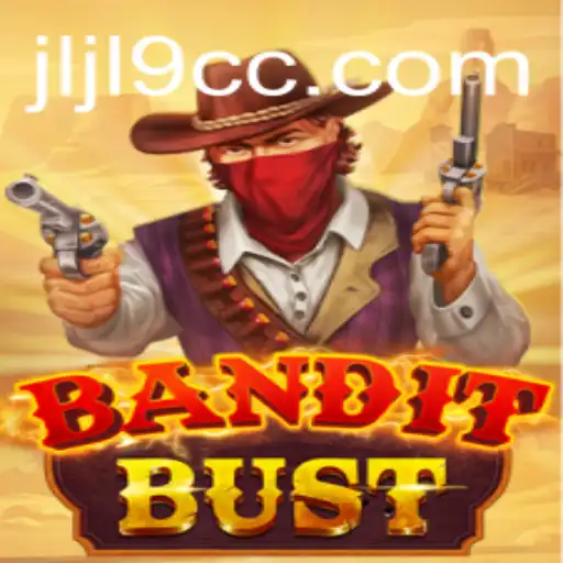 BanditBust: A Captivating Adventure in Modern Gaming